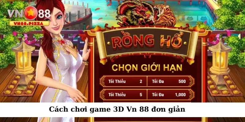 Cách chơi game 3D Vn 888 đơn giản
