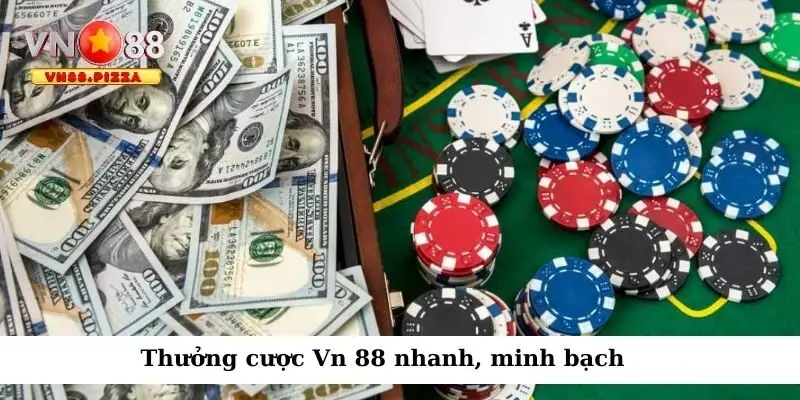 Thưởng cược Vn 888 nhanh, minh bạch